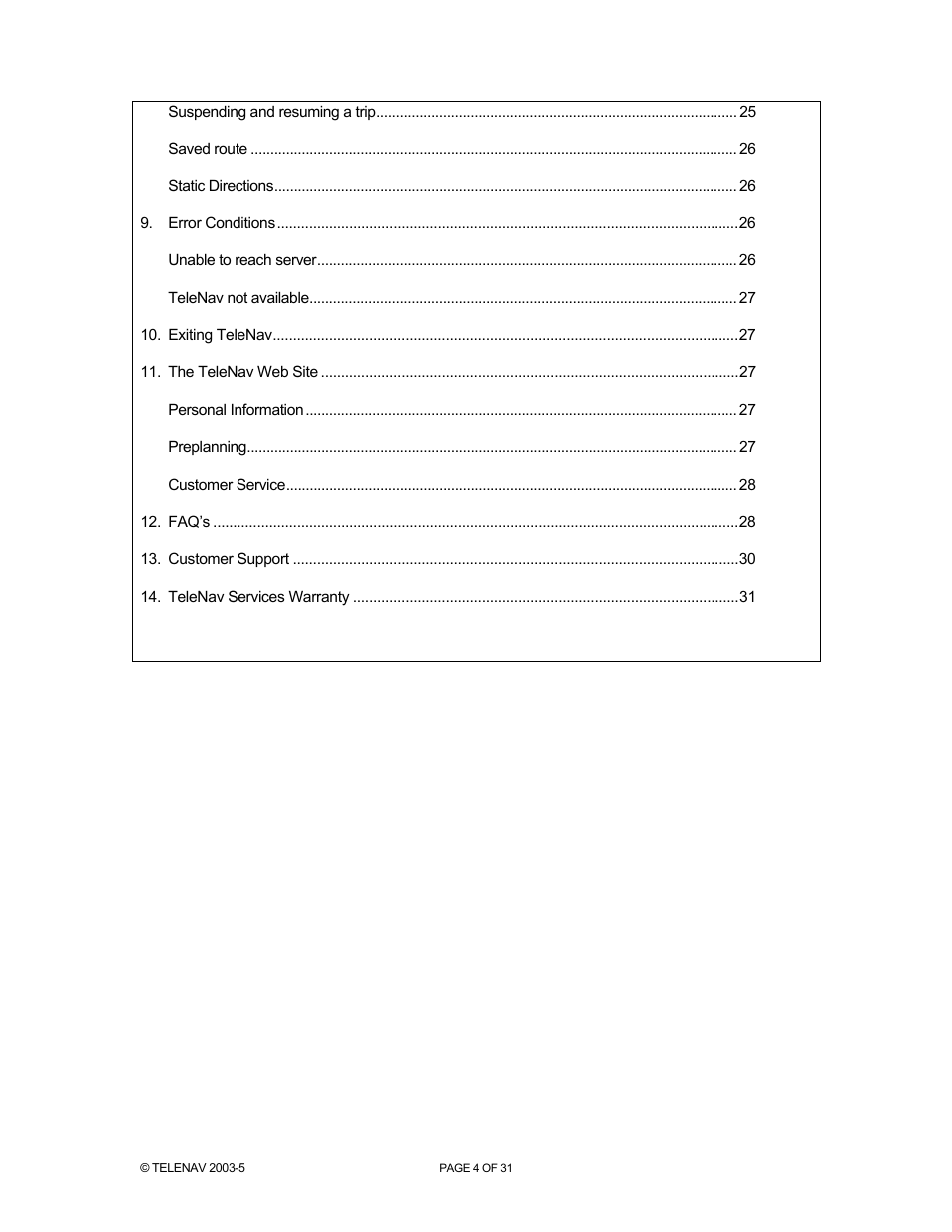 Telenav for Nextel Supported Devices: v2.0 for Motorola i88s, i58sr, i50sx, i55sr, i85s, i90c, i95cl User Manual | Page 4 / 31
