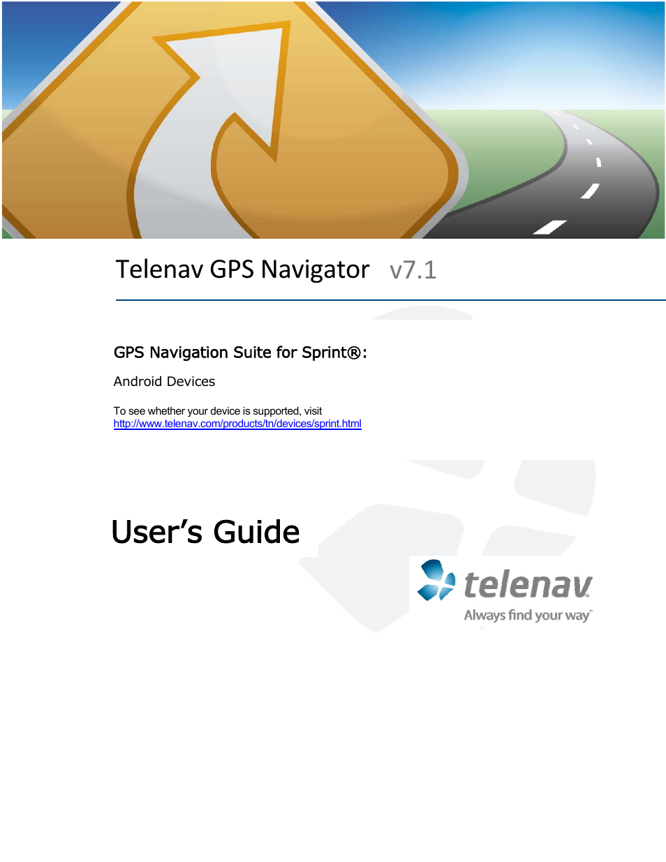Telenav for Sprint Supported Devices: v7.1 for Android devices User Manual | 96 pages
