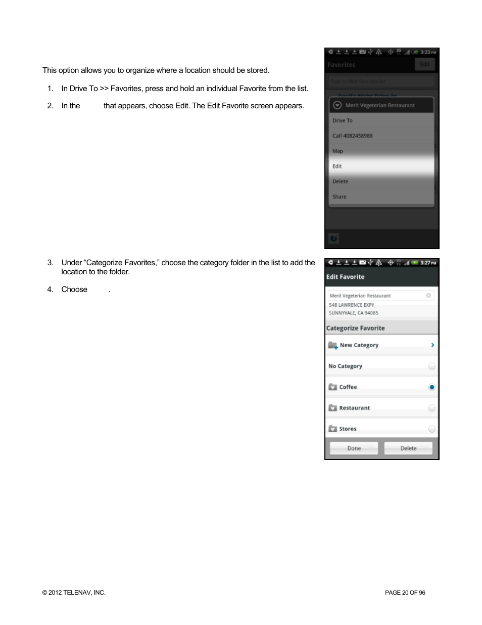 Category | Telenav for Sprint Supported Devices: v7.1 for Android devices User Manual | Page 20 / 96