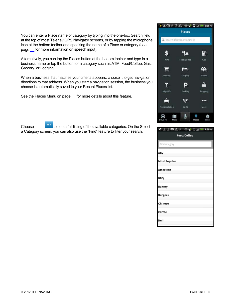 Places | Telenav for Sprint Supported Devices: v7.1 for Android devices User Manual | Page 23 / 96