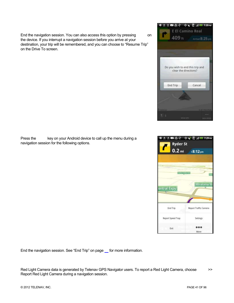 End trip, Navigation menu options, Report red light camera | Telenav for Sprint Supported Devices: v7.1 for Android devices User Manual | Page 41 / 96