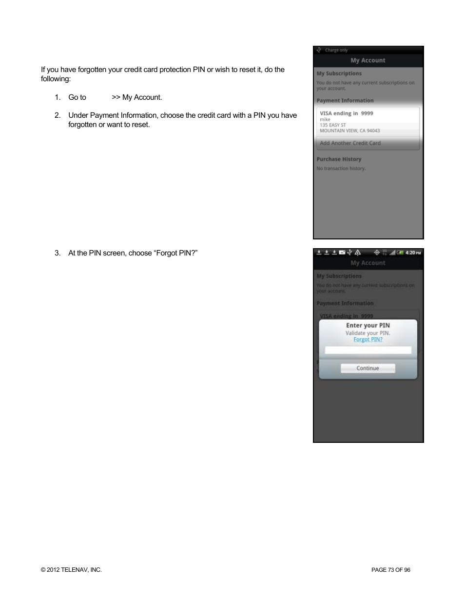 Reset credit card pin | Telenav for Sprint Supported Devices: v7.1 for Android devices User Manual | Page 73 / 96