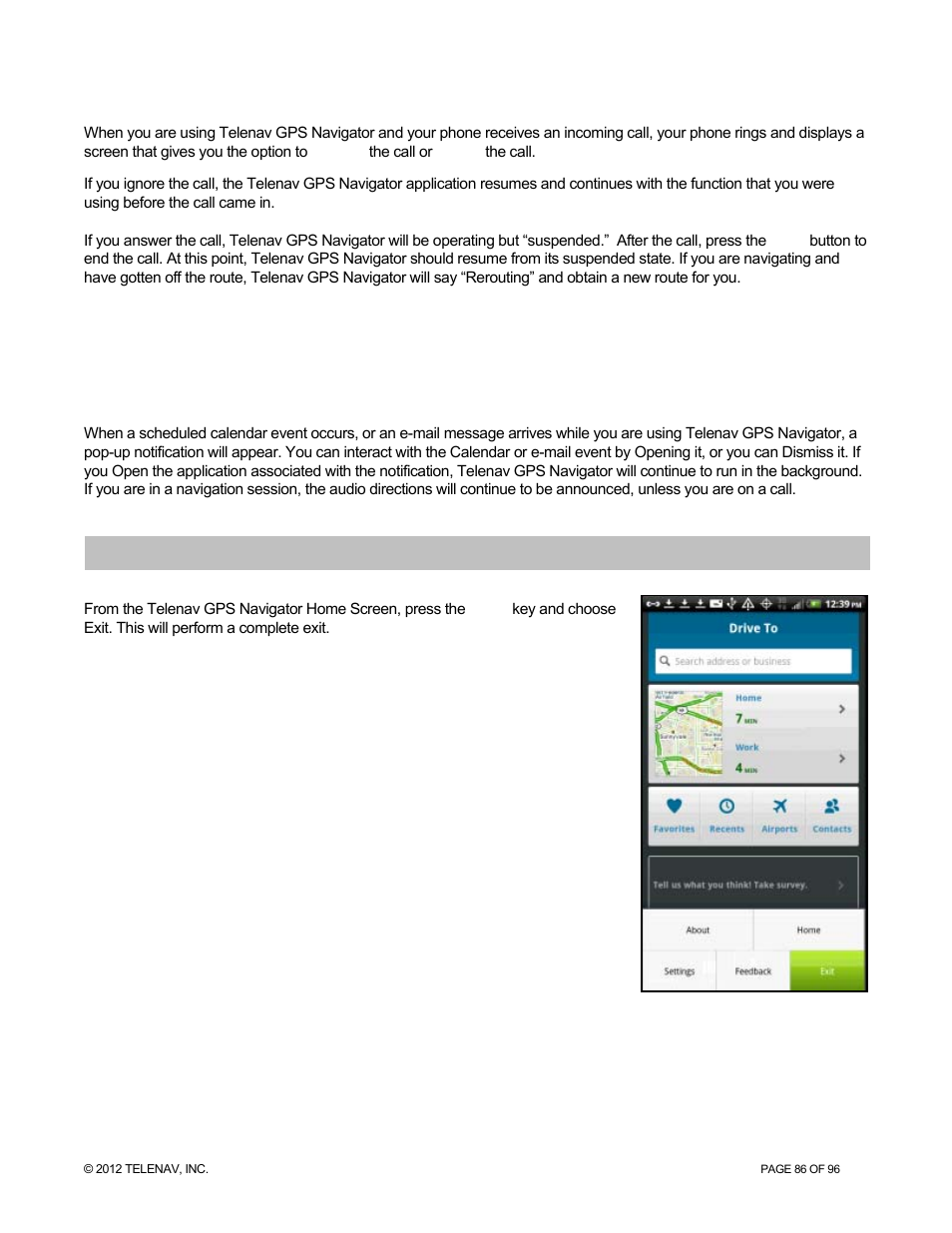 Taking an incoming call, Calendar and e-mail events, Exiting telenav gps navigator | Telenav for Sprint Supported Devices: v7.1 for Android devices User Manual | Page 86 / 96