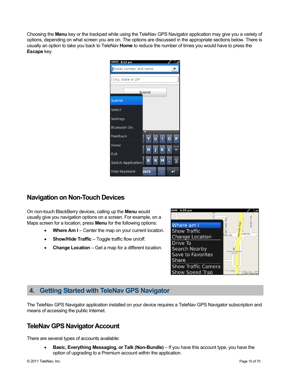 Navigation on non-touch devices, Getting started with telenav gps navigator, Telenav gps navigator account | Telenav for Sprint Supported Devices: v6.2 for BlackBerry devices User Manual | Page 10 / 70