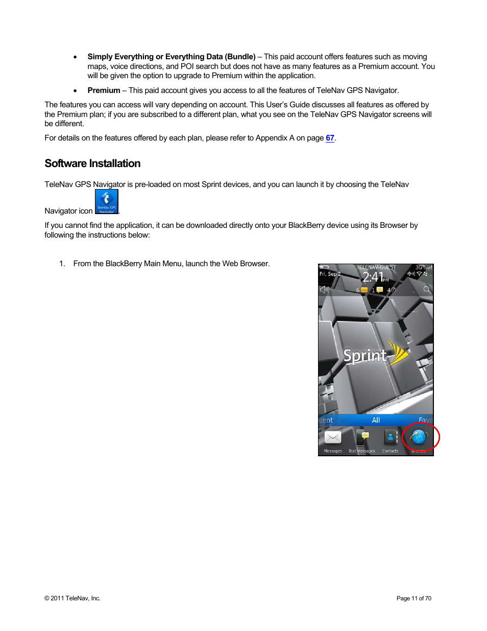 Software installation | Telenav for Sprint Supported Devices: v6.2 for BlackBerry devices User Manual | Page 11 / 70