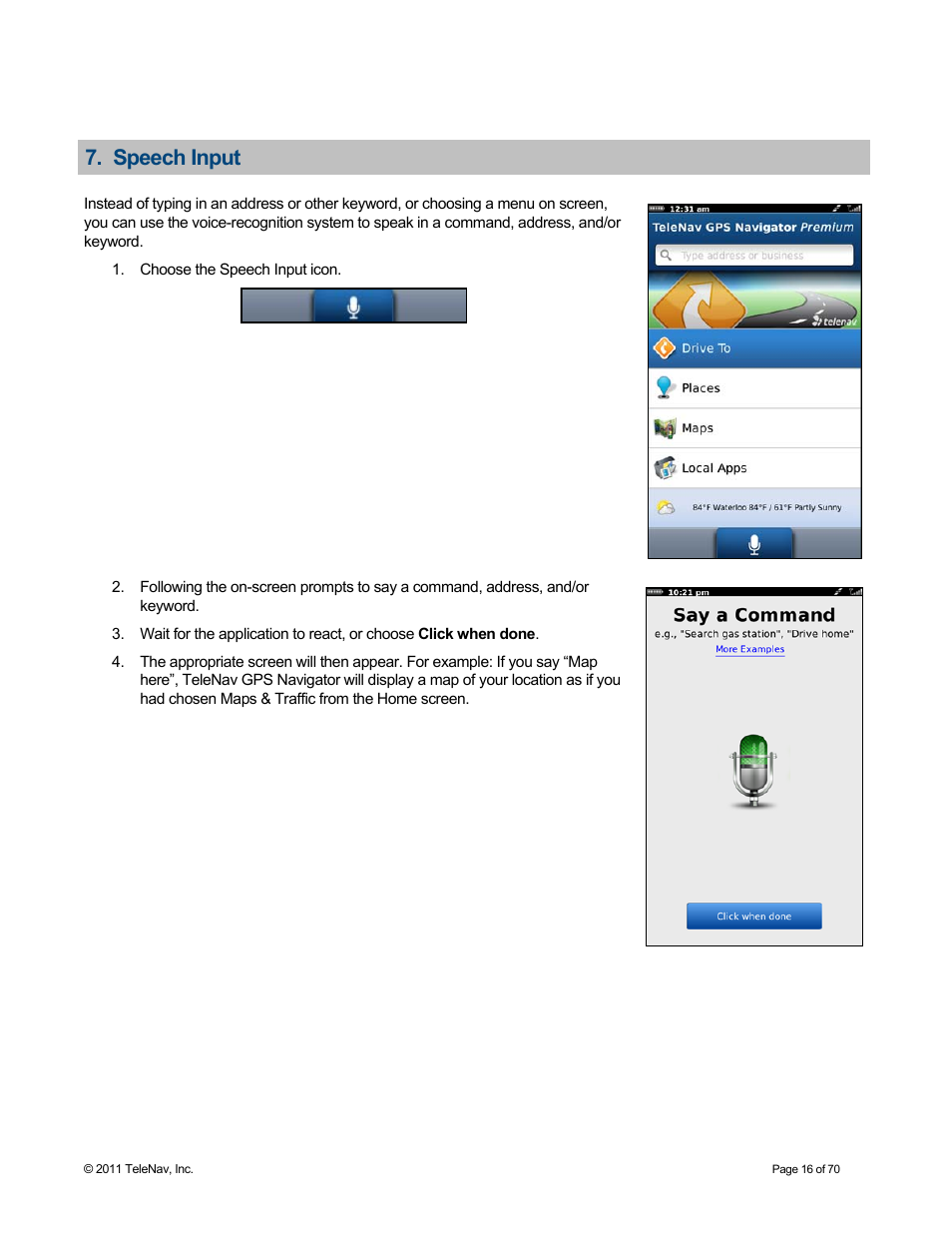 Speech input | Telenav for Sprint Supported Devices: v6.2 for BlackBerry devices User Manual | Page 16 / 70