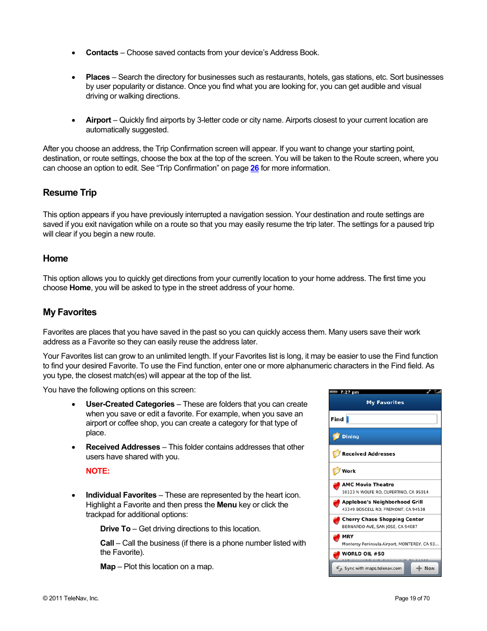 Resume trip, Home, My favorites | Telenav for Sprint Supported Devices: v6.2 for BlackBerry devices User Manual | Page 19 / 70