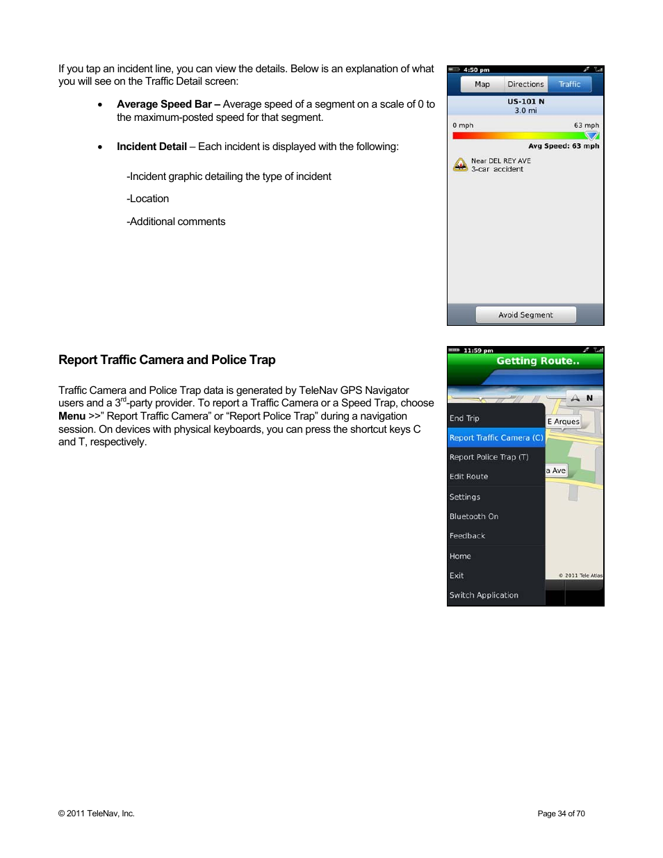 Report traffic camera and police trap | Telenav for Sprint Supported Devices: v6.2 for BlackBerry devices User Manual | Page 34 / 70