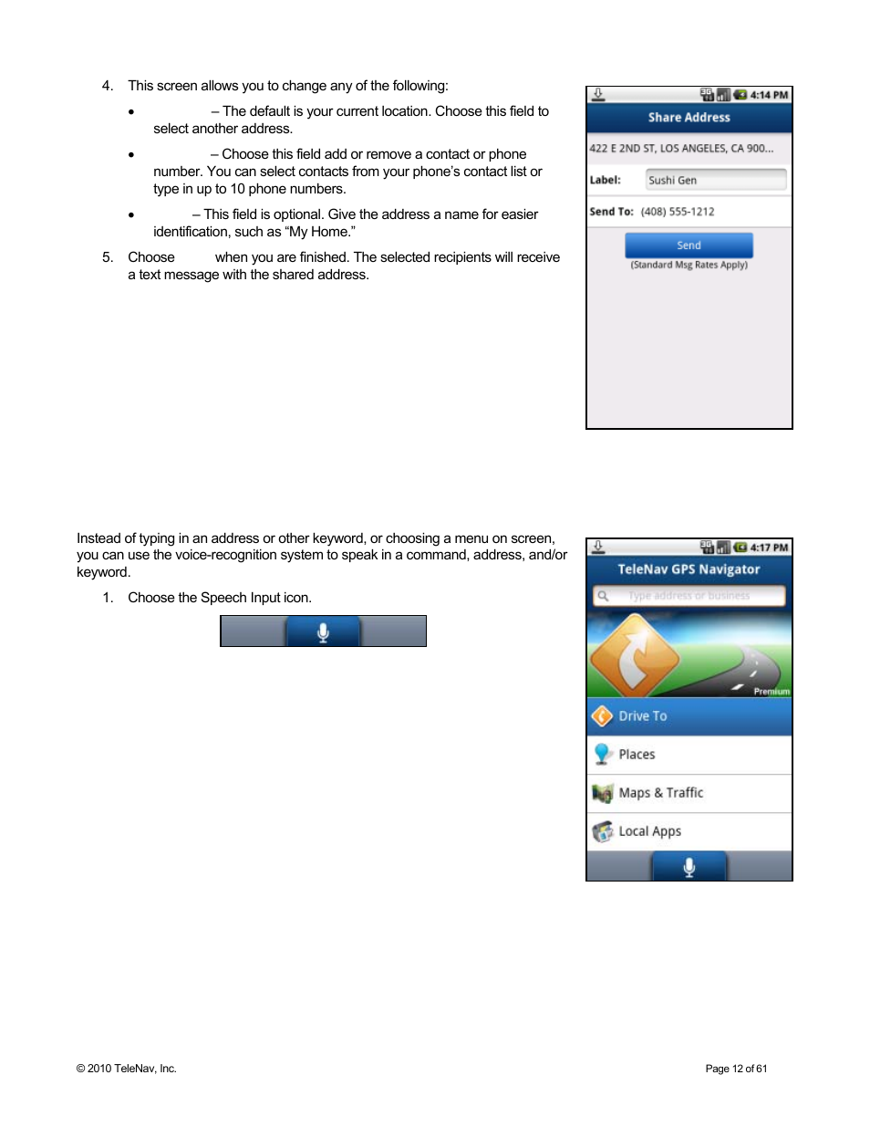 Speech input | Telenav for Sprint Supported Devices: v6.2 for Android devices User Manual | Page 12 / 61
