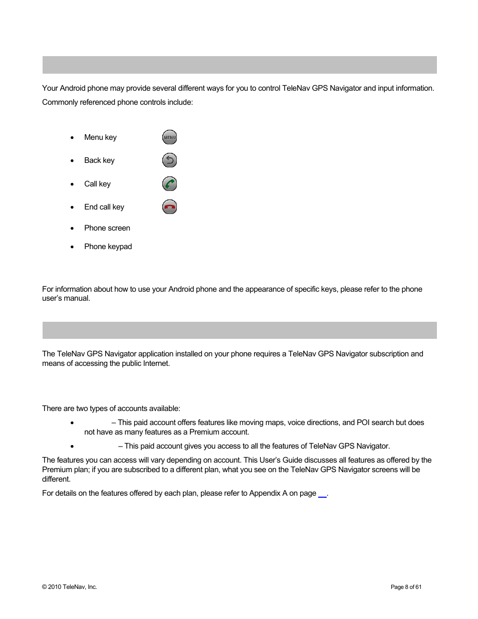 Device controls, Getting started with telenav gps navigator, Telenav gps navigator account | Telenav for Sprint Supported Devices: v6.2 for Android devices User Manual | Page 8 / 61