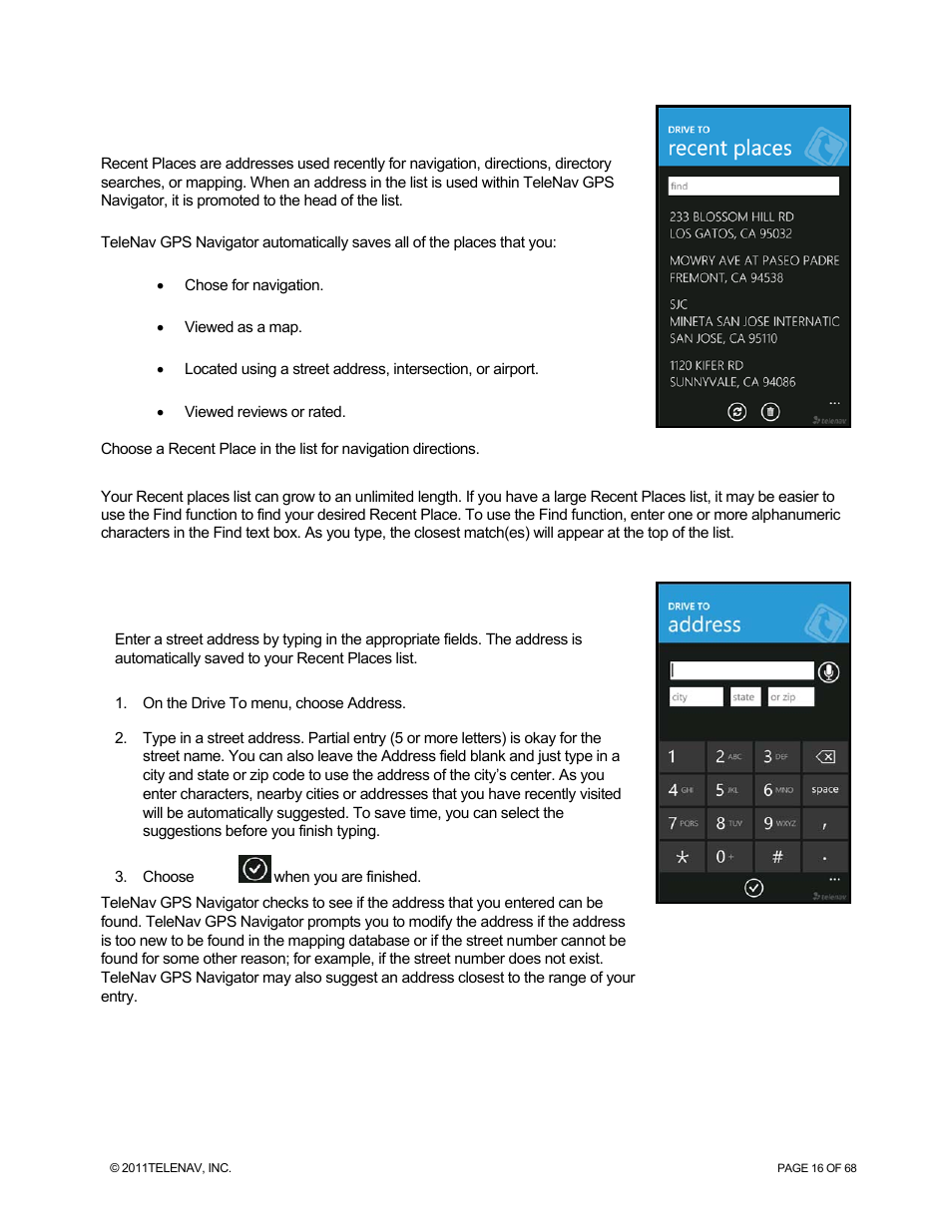 Recent places, Address – typing in | Telenav for Sprint Supported Devices: v5.8 for WinPhone7 User Manual | Page 16 / 68
