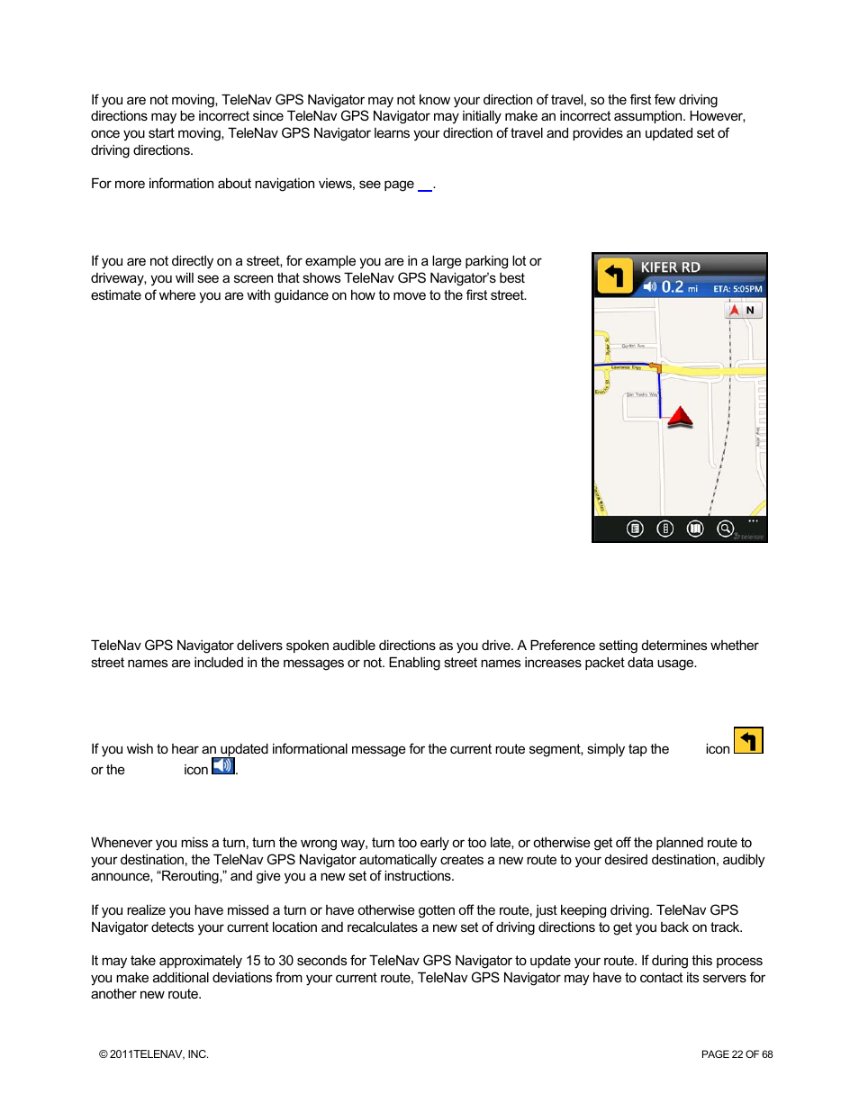 Moving to the nearest street, Navigation guidance tones, Audio replay | Miss a turn | Telenav for Sprint Supported Devices: v5.8 for WinPhone7 User Manual | Page 22 / 68