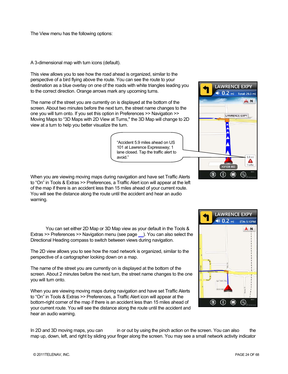 3d moving map, 2d moving map | Telenav for Sprint Supported Devices: v5.8 for WinPhone7 User Manual | Page 24 / 68