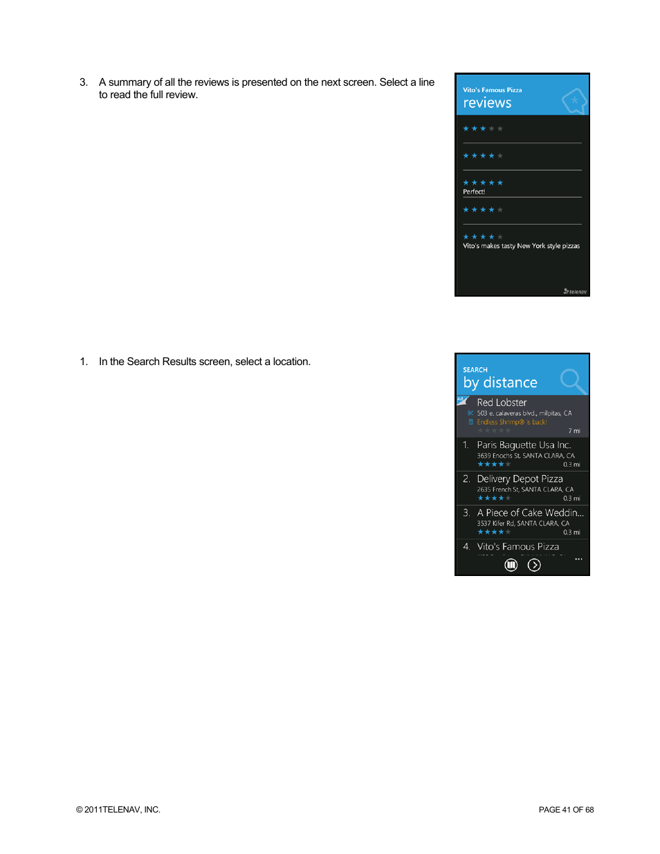 Submit your own rating, For more | Telenav for Sprint Supported Devices: v5.8 for WinPhone7 User Manual | Page 41 / 68