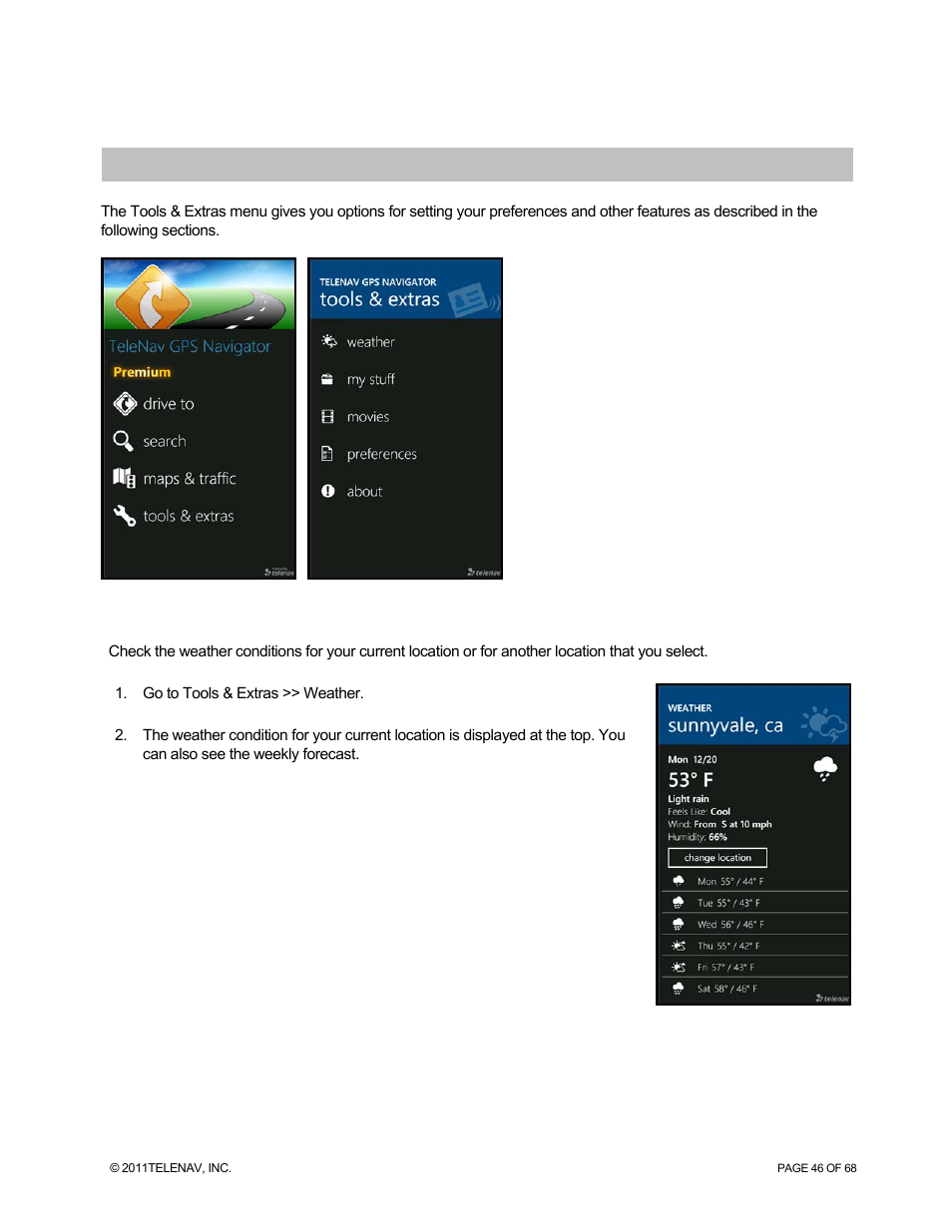 Tools & extras menu, Weather | Telenav for Sprint Supported Devices: v5.8 for WinPhone7 User Manual | Page 46 / 68
