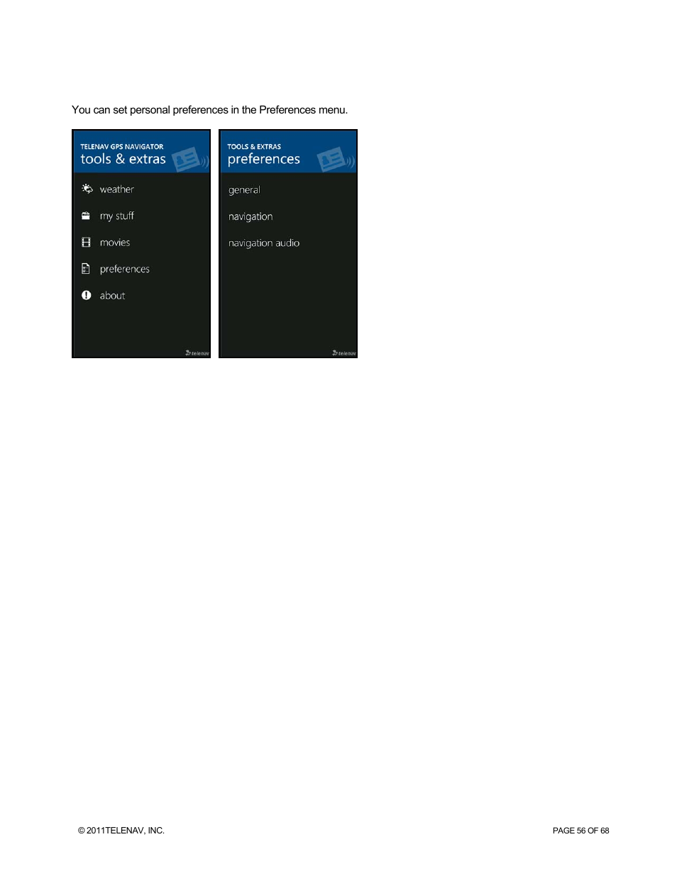 Preferences | Telenav for Sprint Supported Devices: v5.8 for WinPhone7 User Manual | Page 56 / 68