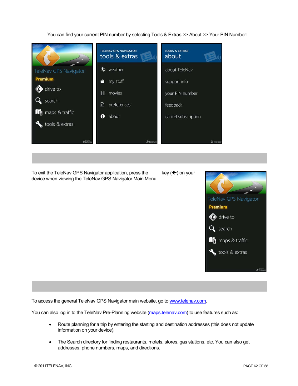 Exiting telenav gps navigator, The telenav gps navigator website | Telenav for Sprint Supported Devices: v5.8 for WinPhone7 User Manual | Page 62 / 68
