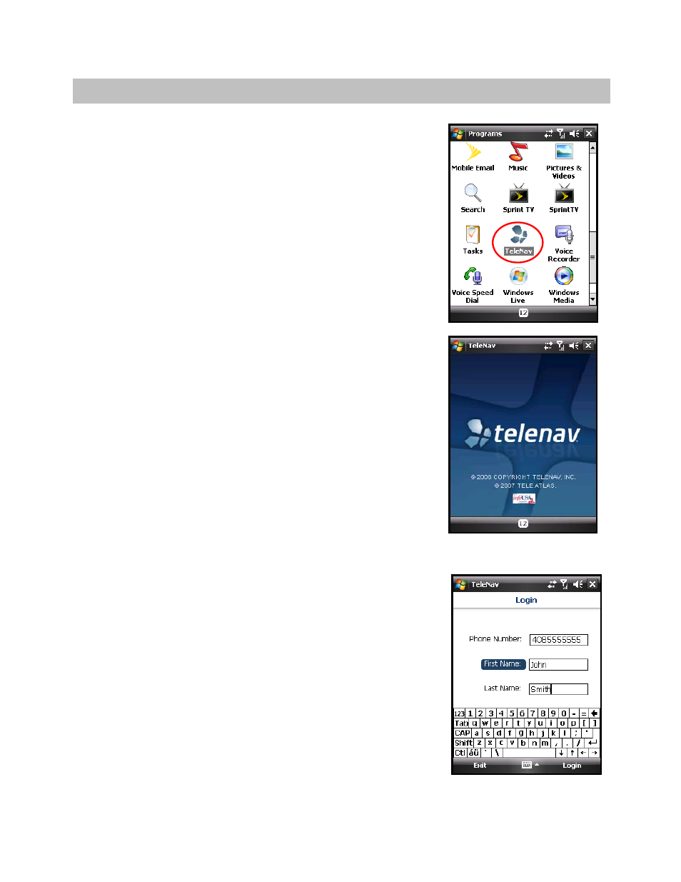 Launching telenav gps navigator, Login | Telenav for Sprint Supported Devices: v5.2 for HTC Touch User Manual | Page 9 / 72