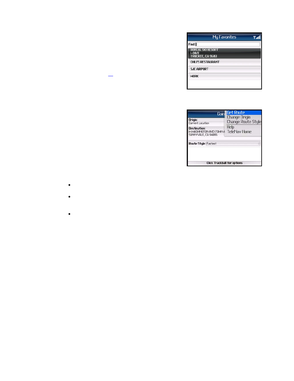 My favorites | Telenav for Sprint Supported Devices: v5.1 for BlackBerry 7130, 8130, 8350i, 8703, 8830 Users Guide User Manual | Page 18 / 55