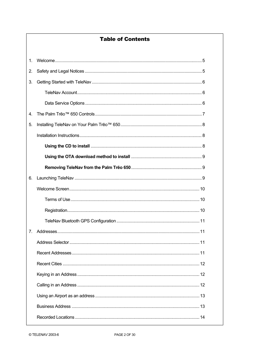 Telenav for AT&T Supported Devices: v4.1 for Palm Treo 650 Users Guide User Manual | Page 2 / 30