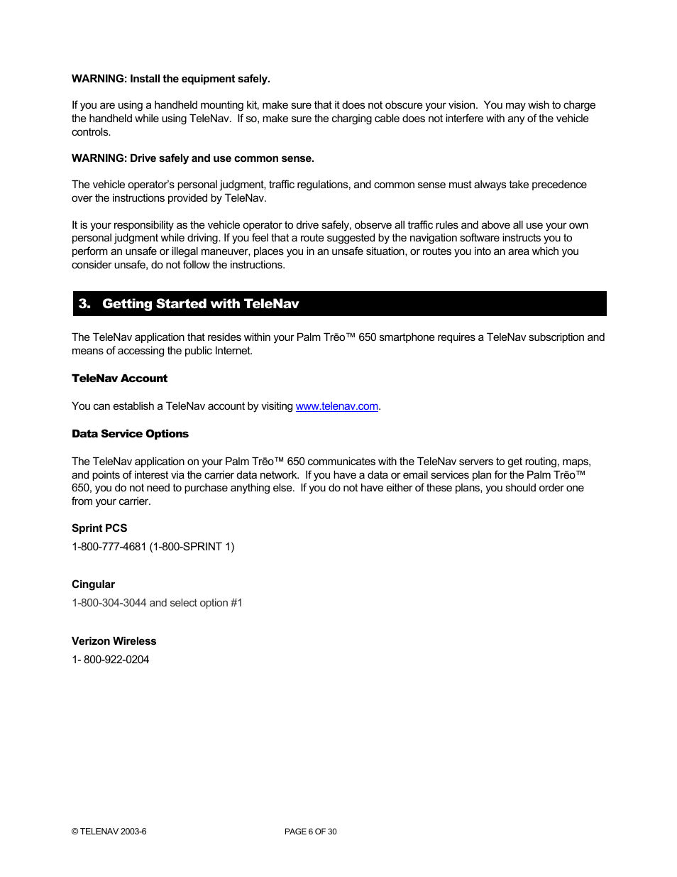 Telenav for AT&T Supported Devices: v4.1 for Palm Treo 650 Users Guide User Manual | Page 6 / 30