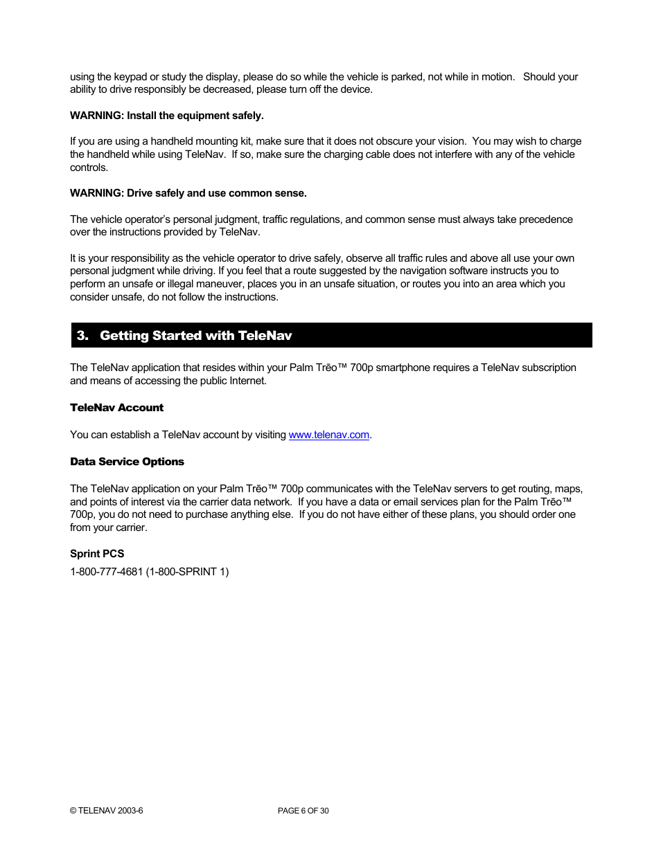 Telenav for Sprint Supported Devices: v4.1 for Palm Treo 700p User Manual | Page 6 / 30