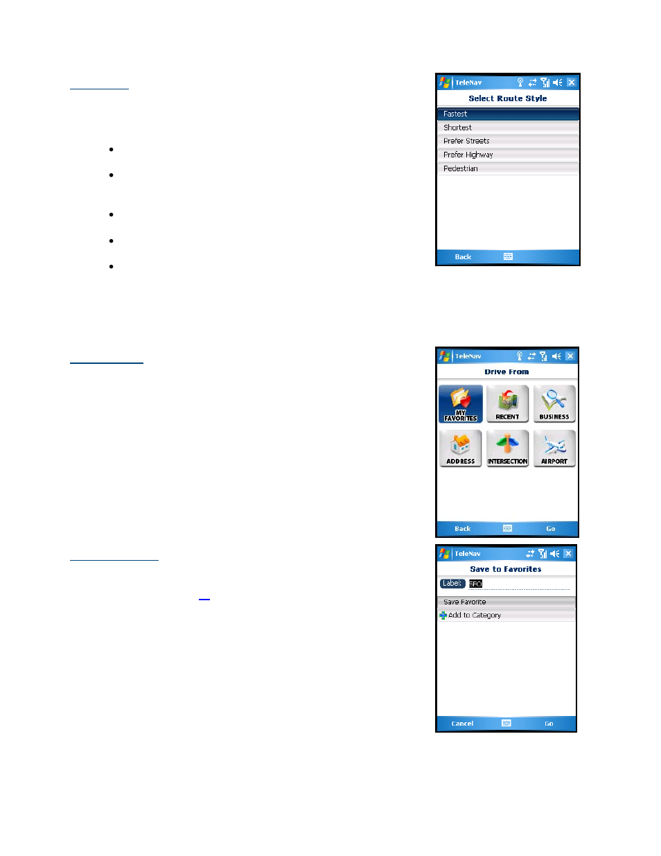 Route style, Change origin, Save to favorites | Telenav for AT&T Supported Devices: v2.0 for Windows Mobile; HTC 8525, 8925; Samsung BlackJack 2 Users Guide User Manual | Page 26 / 57