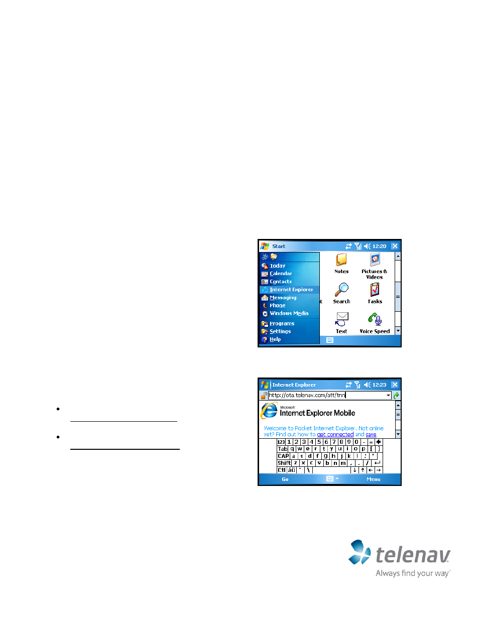 Telenav for AT&T Supported Devices: v5.2 for Windows Mobile; HTC 8525, 8925; Samsung BlackJack 2 Quick Start Guide User Manual | 5 pages