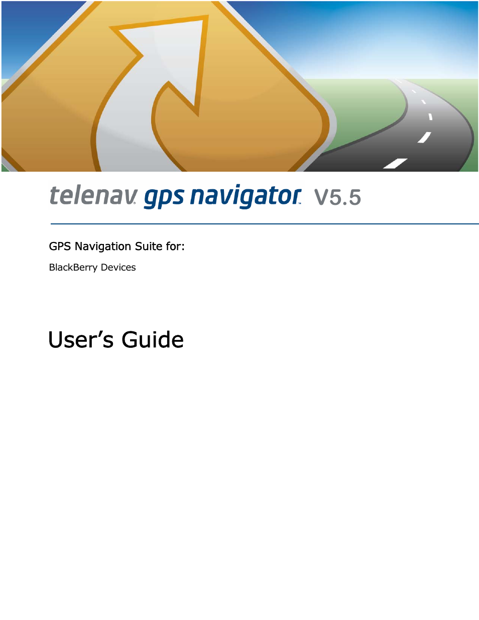 Telenav for AT&T Supported Devices: v5.5 for BlackBerry smartphones User Manual | 67 pages