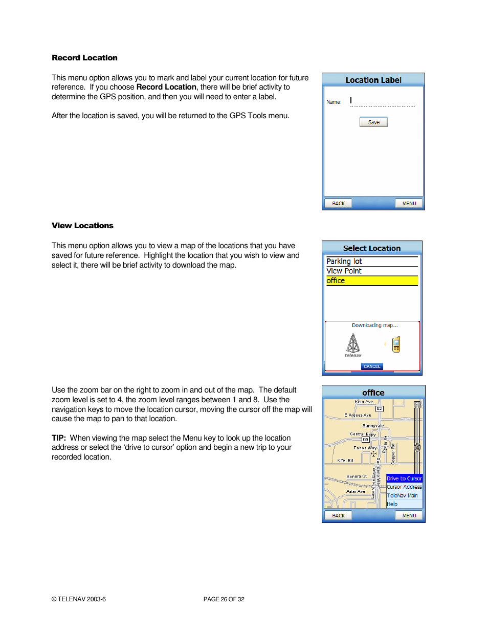 Telenav for AT&T Supported Devices: v4.1 for AT&T 8125, 8525 Users Guide User Manual | Page 26 / 32
