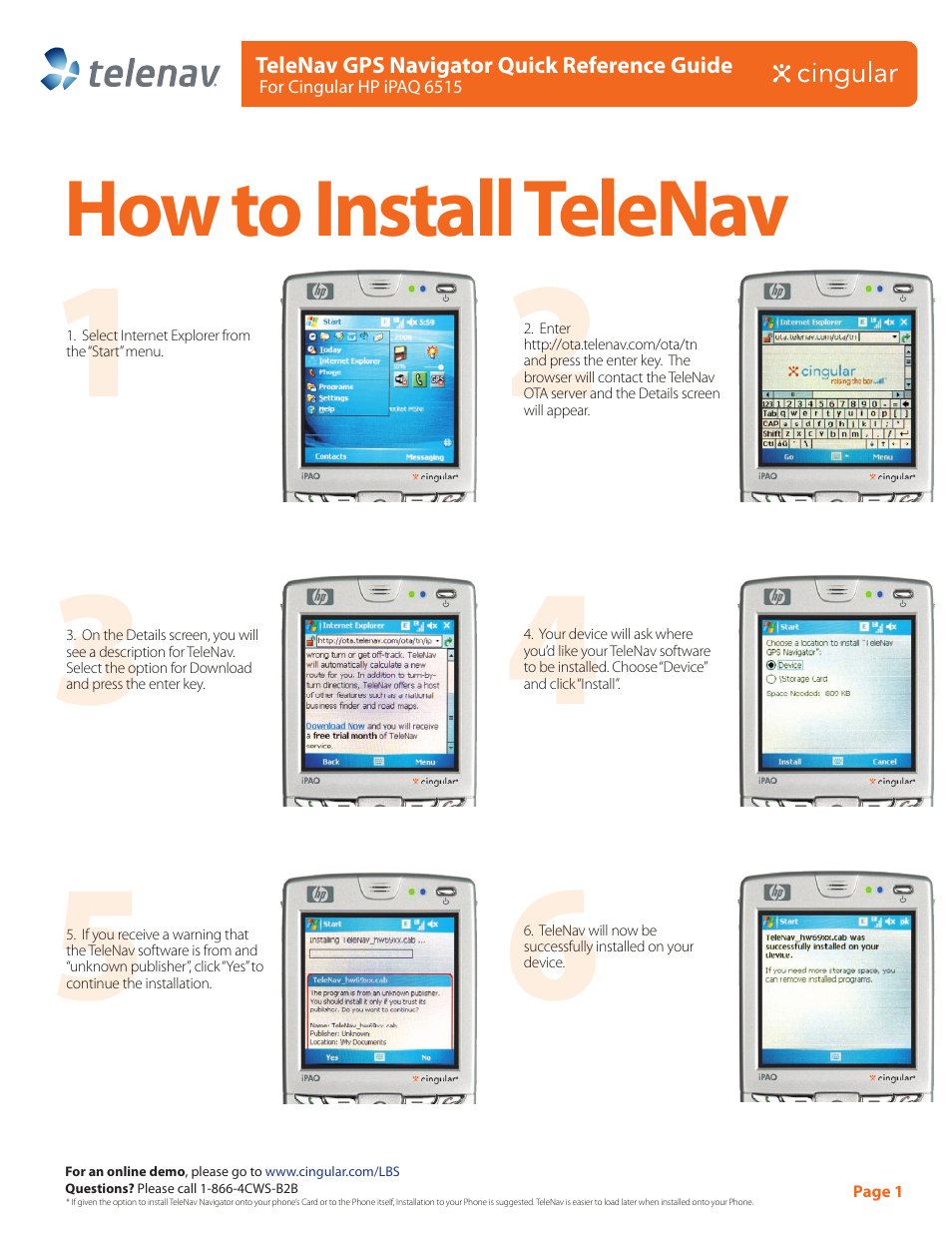 Telenav for AT&T Supported Devices: v4.1 for iPAQ 6510, 6515 Quick Start Guide User Manual | 2 pages