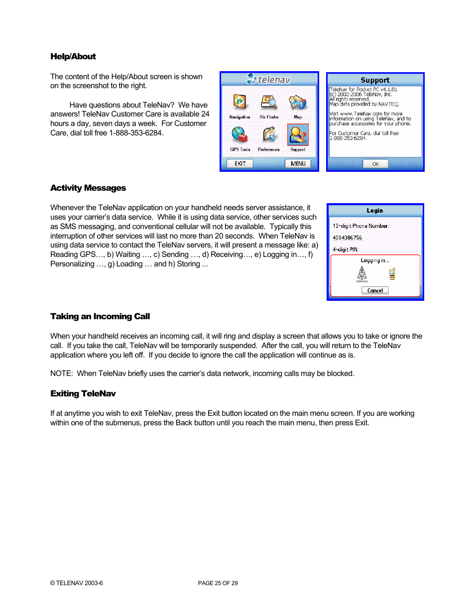 Help/about, Activity messages, Taking an incoming call | Exiting telenav | Telenav for AT&T Supported Devices: v4.1 for Palm Treo 750 User Manual | Page 25 / 29