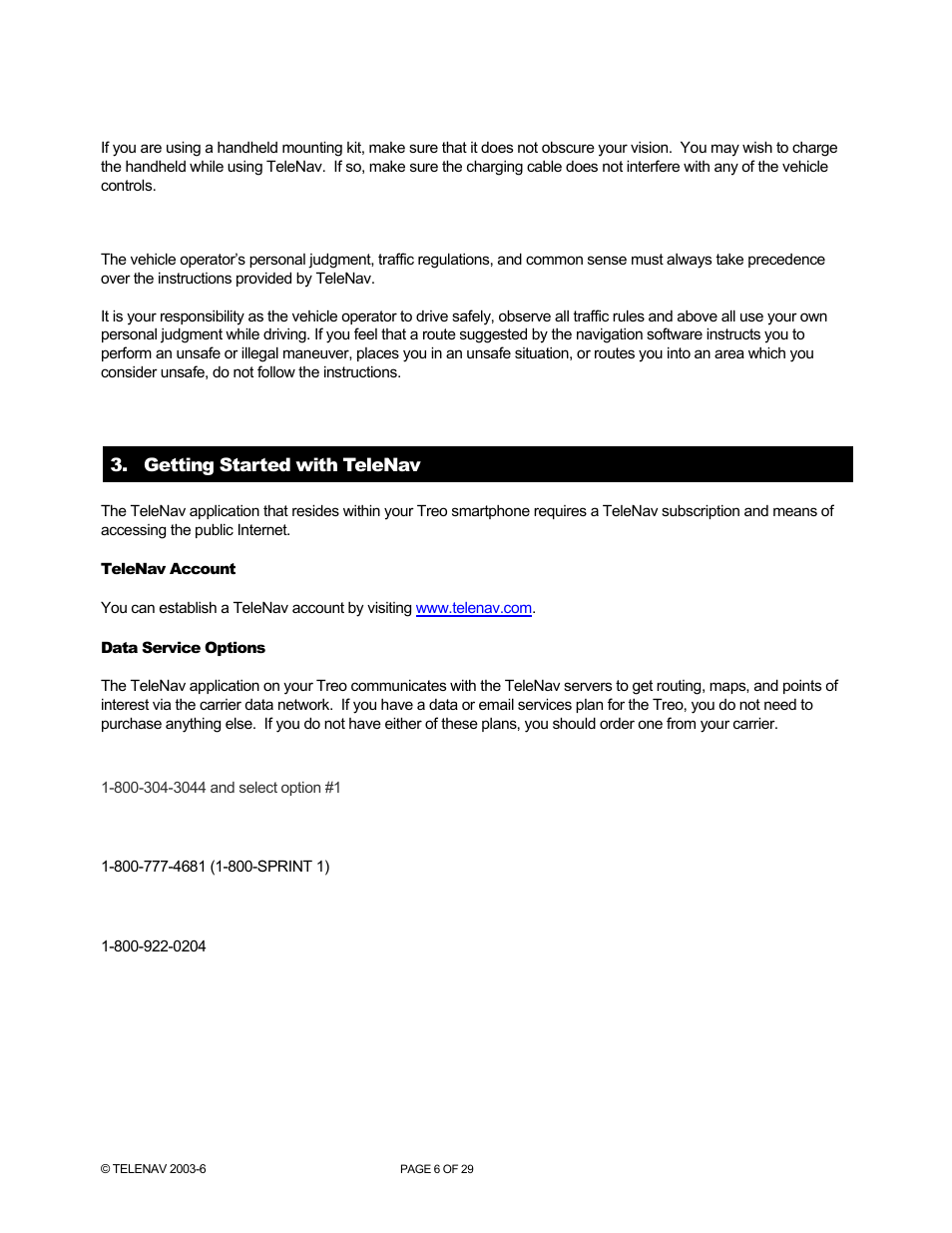 Getting started with telenav, Telenav account, Data service options | Cingular, Sprint pcs, Verizon wireless | Telenav for AT&T Supported Devices: v4.1 for Palm Treo 750 User Manual | Page 6 / 29