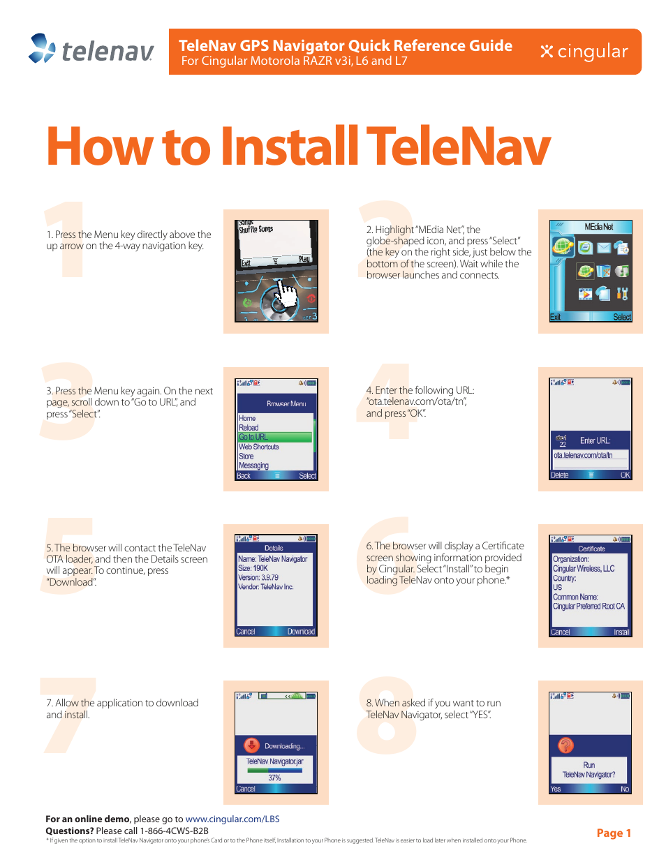 Telenav for AT&T Supported Devices: v3.9 Lite for Motorola SLVR L6, L7, RAZR V3i Quick Start Guide User Manual | 2 pages