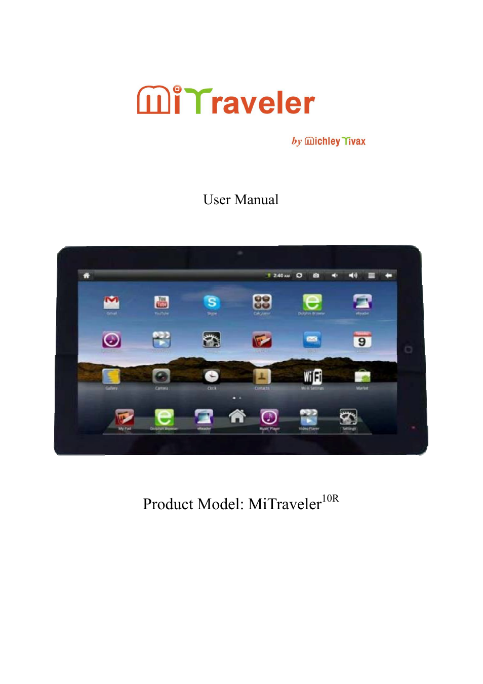 Tivax MiTraveler 10R User Manual | 29 pages