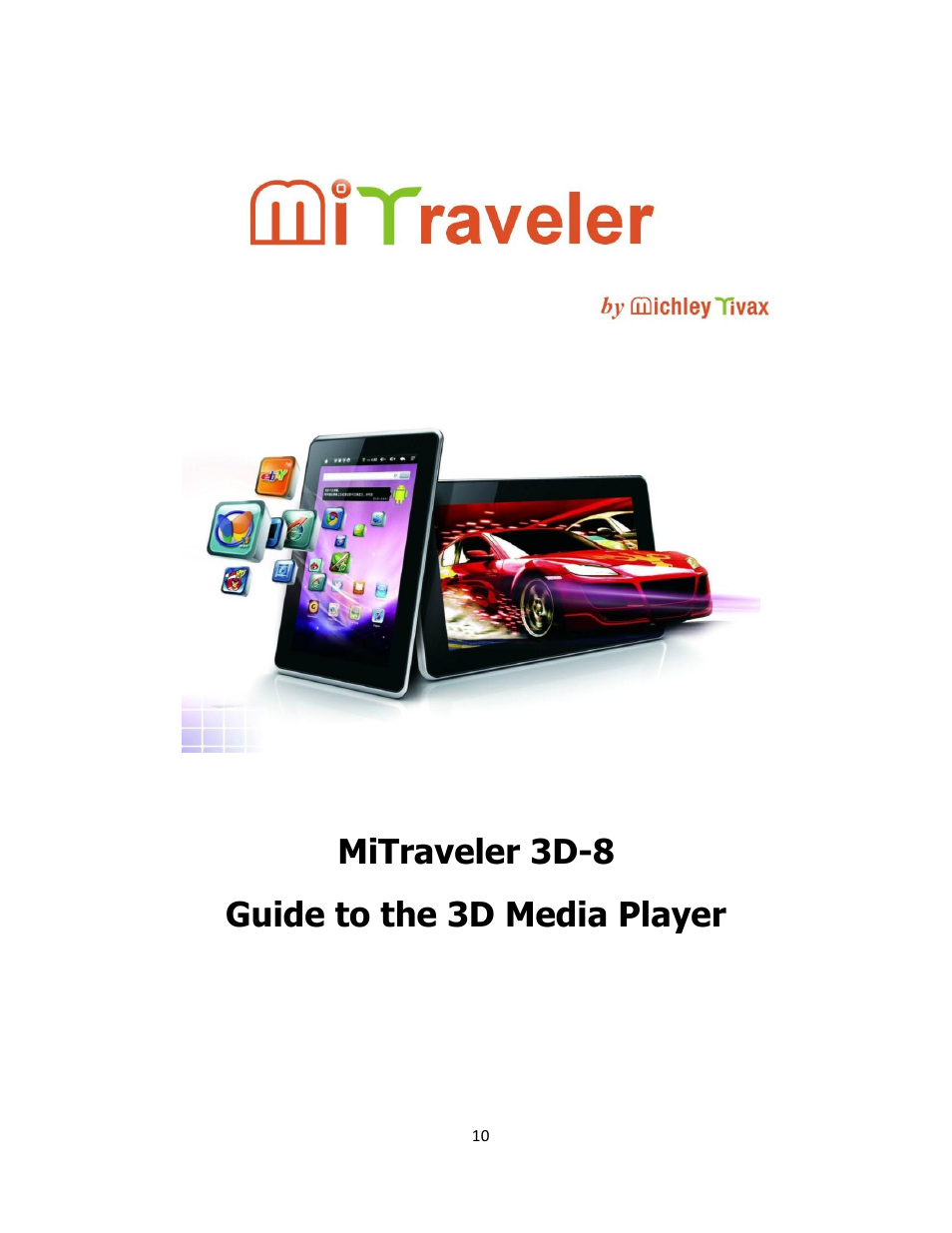 Tivax MiTraveler 3D-8 User Manual | Page 12 / 29