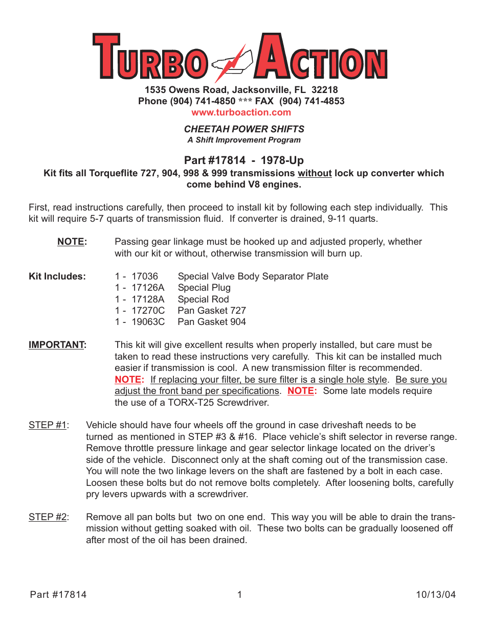 Turbo Action 17814 CHEETAH Power Shifts Valve Body Kit, 78-91 Torqueflite 727, 904, 998 & 999 User Manual | 8 pages