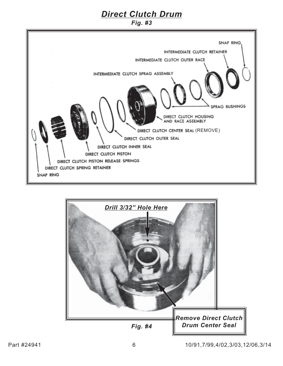 Direct clutch drum | Turbo Action 24941 Turbo Hydro 400 Tranz Brake (PRN123) User Manual | Page 6 / 8