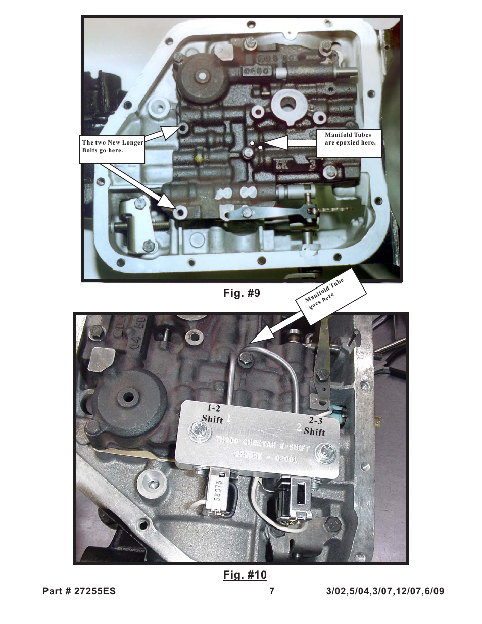 Fig. #10, Fig. #9 | Turbo Action 27255E/ES Turbo Hydro 200 Electronic Shift Valve Body (PRND21) User Manual | Page 7 / 8