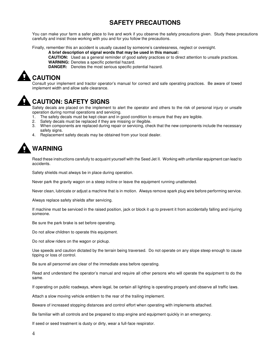 Safety precautions, Caution, Caution: safety signs | Warning | Yetter 1300 Seed Jet II User Manual | Page 4 / 28