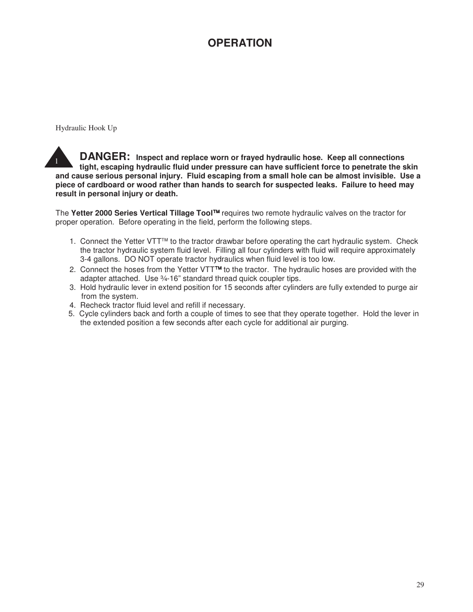 Operation, Danger | Yetter 2000 Series Vertical Tillage Tool (V.T.T.) User Manual | Page 29 / 56