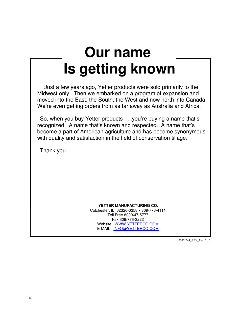 Our name is getting known | Yetter 2910-042 Frame Mount Coulter User Manual | Page 16 / 16