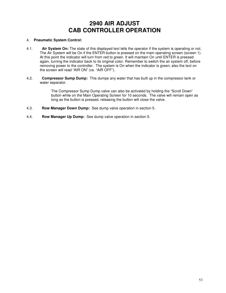 2940 air adjust cab controller operation | Yetter 2940 Short Floating Air Adjust Residue Manager User Manual | Page 53 / 86