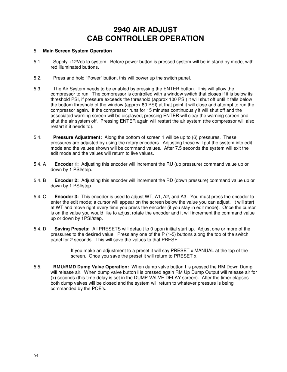 2940 air adjust cab controller operation | Yetter 2940 Short Floating Air Adjust Residue Manager User Manual | Page 54 / 86