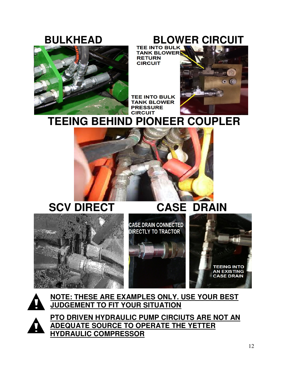 Teeing behind pioneer coupler, Scv direct case drain, Bulkhead blower circuit | Yetter 2940-055 Hydraulic Compressor User Manual | Page 12 / 24