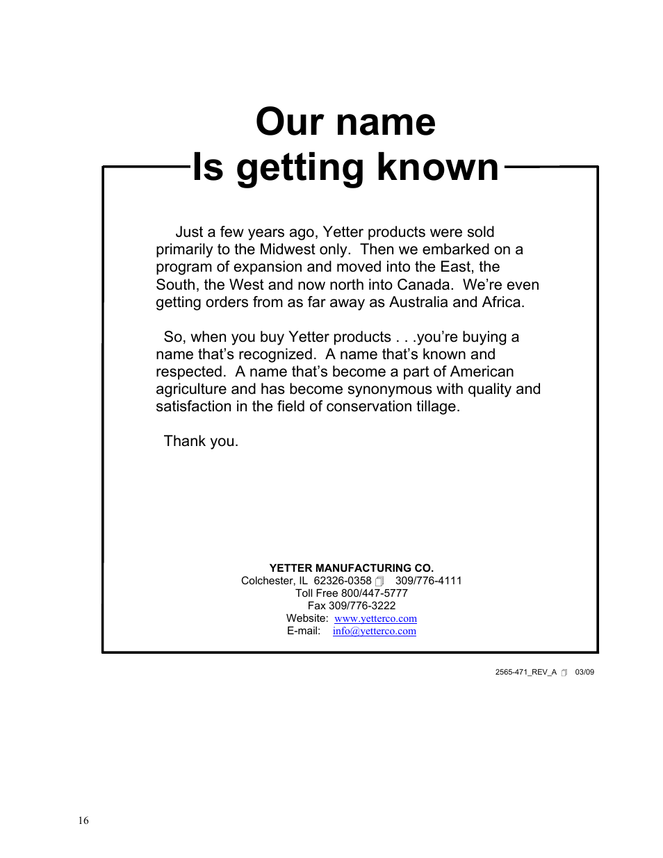 Our name is getting known | Yetter 2967-025 Residue Manager User Manual | Page 16 / 16