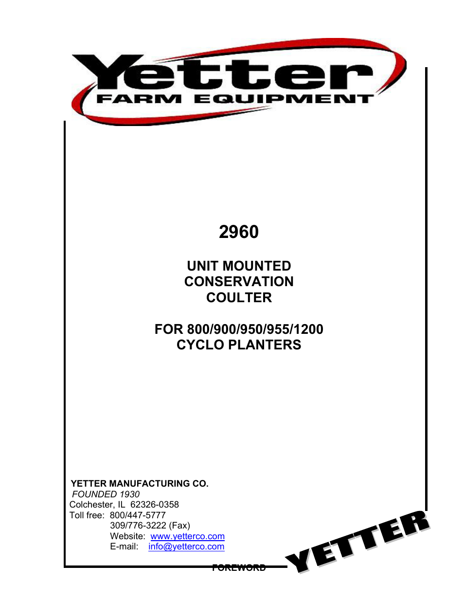 Yetter 2960-020 Unit Mounted Conservation Coulter for 800/900/950/955/1200 Cyclo Planters User Manual | 12 pages