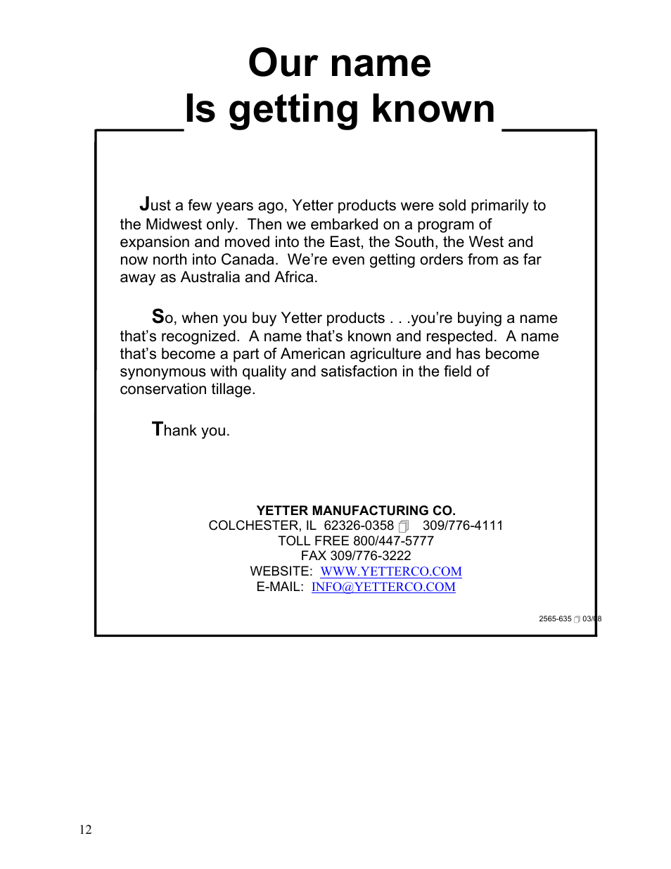 Our name is getting known | Yetter 2960-020 Unit Mounted Conservation Coulter for 800/900/950/955/1200 Cyclo Planters User Manual | Page 12 / 12