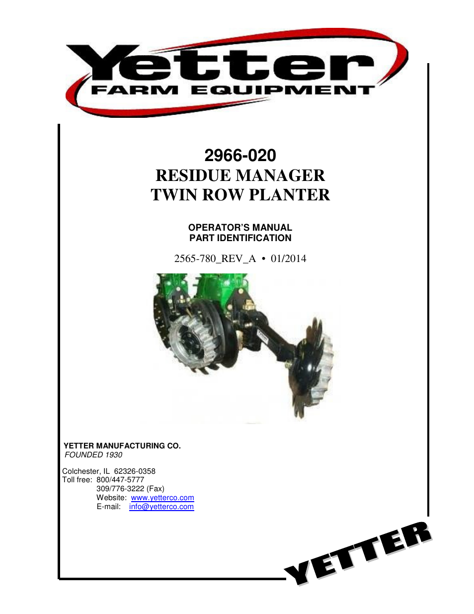 Yetter 2966-020 JD Hydraulic Drive Twin Row User Manual | 16 pages