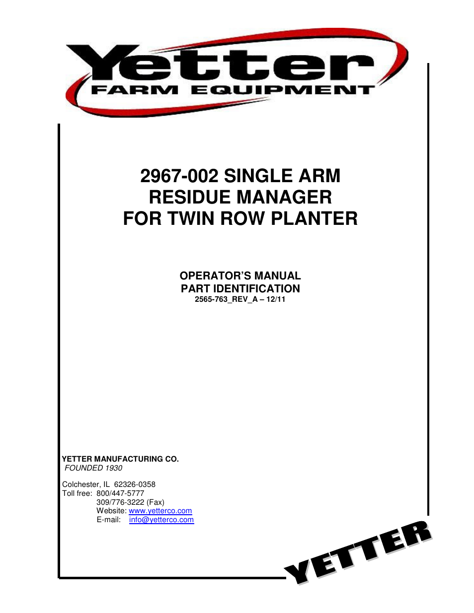 Yetter 2967-002 Single Wheel Residue Manager for Twin row User Manual | 18 pages